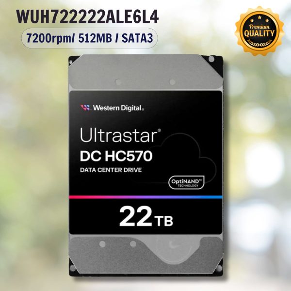 Ổ cứng server Western Digital Enterprise Ultrastar HC570 22TB WUH722222ALE6L4 3.5 inch SATA Ultra 512E SE 512MB Cache 7200RPM