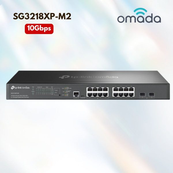 Bộ chuyển mạch Omada 16 Cổng 2.5G SG3218XP-M2 8 Cổng PoE+, 8 Cổng Data, 2 Khe 10G SFP+, Uplink 10Gbps, Chuyên dụng cho WiFi 7 & WiFi 6E