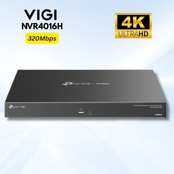 Đầu ghi video mạng 16 Kênh VIGI NVR4016H: Hỗ trợ 4 Ổ cứng 64TB, Xuất hình 4K, 4 Cổng SATA, 2 Cổng Gigabit, Quản lý tập trung 16 kênh